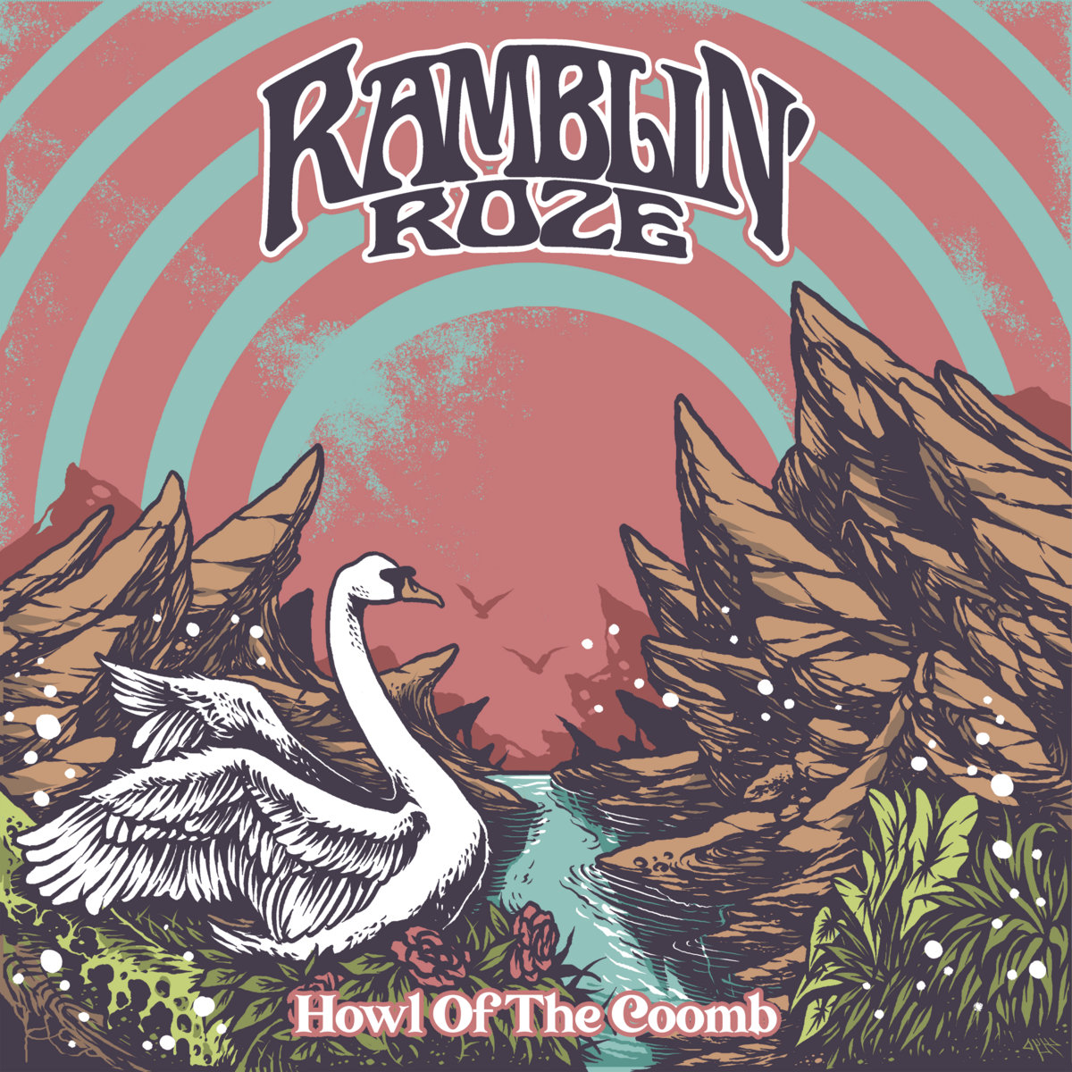 Howl Of The Coomb Ramblin Roze