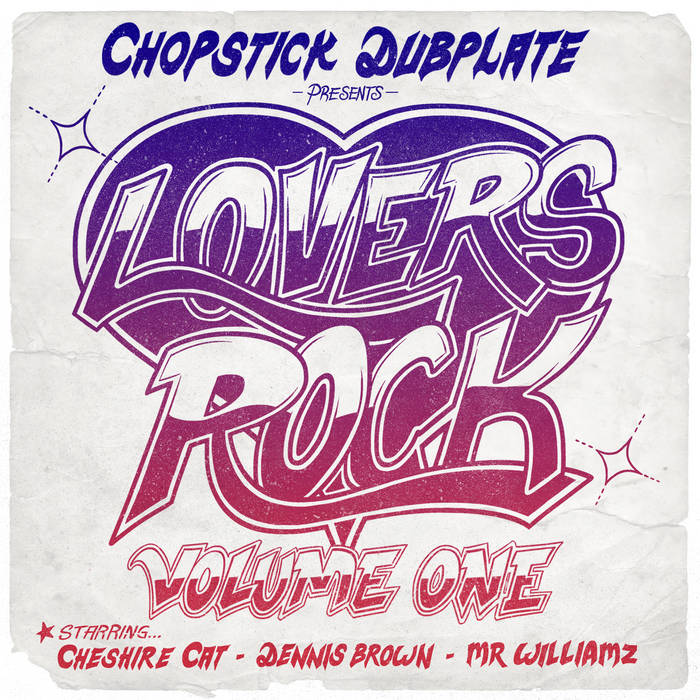 Lovers Rock Vol.1 | Chopstick Dubplate