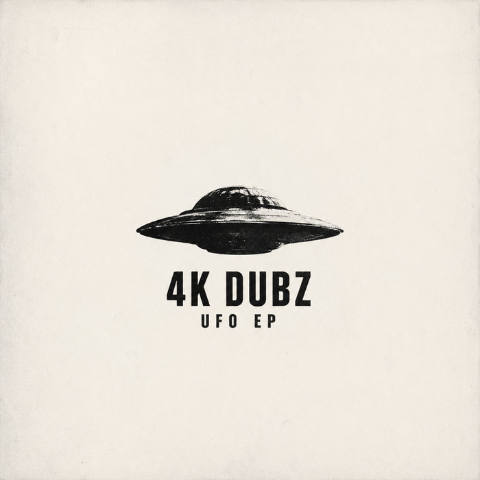Pochette de UFO EP par Four K Dubz