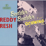 Big Beat Freddy Fresh feat. Fatboy Slim - Badder Badder Schwing