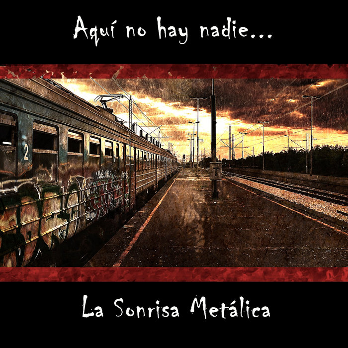 Aquí no hay nadie | LSM | La Sonrisa Metálica