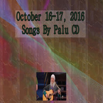 10-16-17 'Songs By Palu CD' cover art