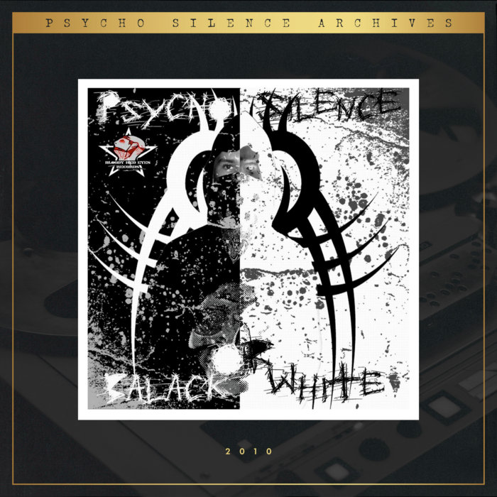 Black Or White [ALBUM] | Psycho Silence