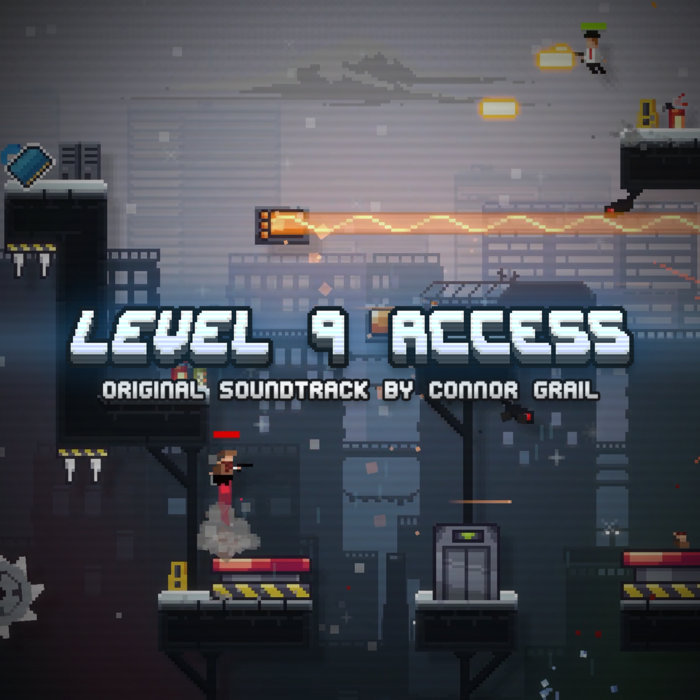 Level 9 Access OST | Connor Grail