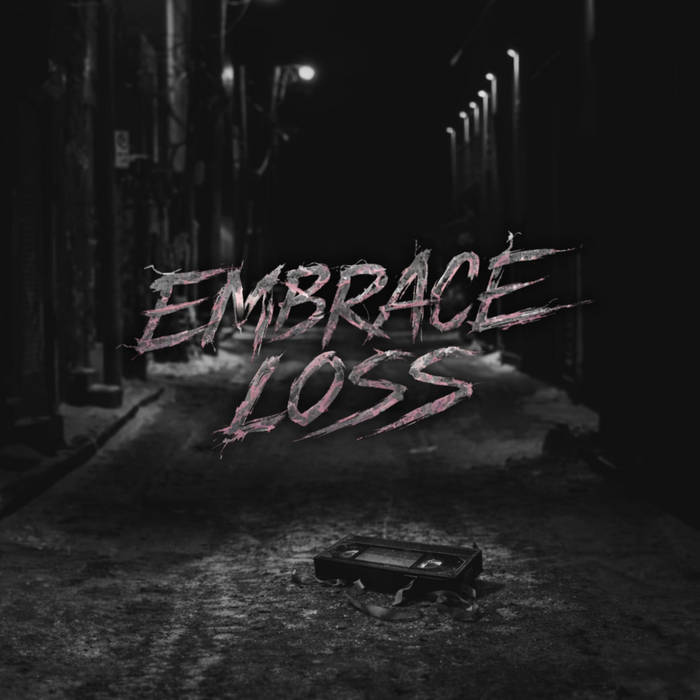 EMBRACE LOSS Cover Art