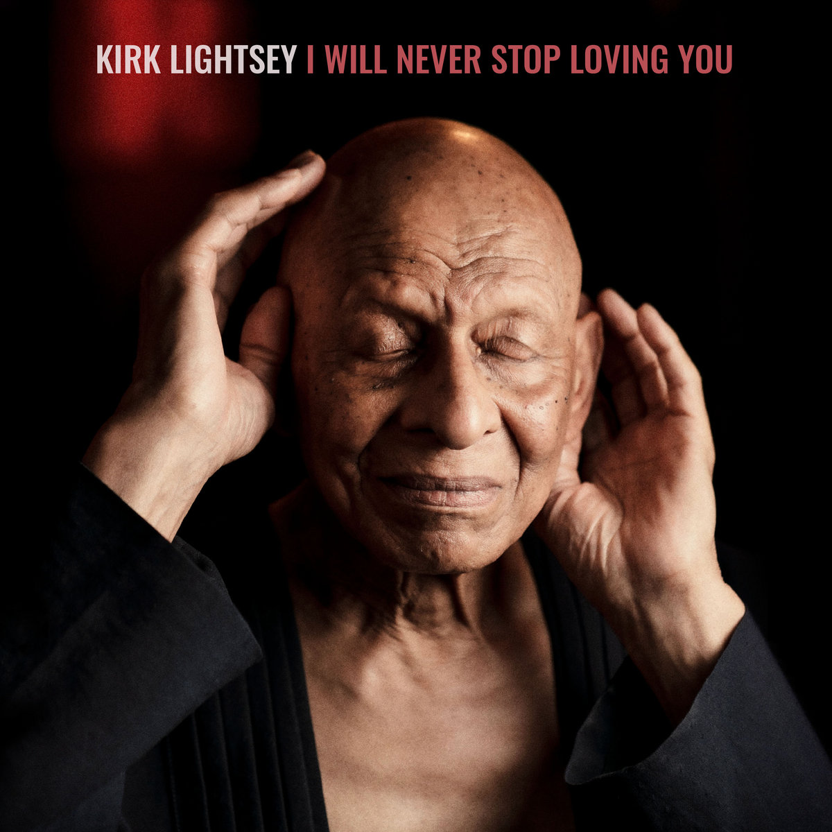I Will Never Stop Loving You | Kirk Lightsey | Jojo Records