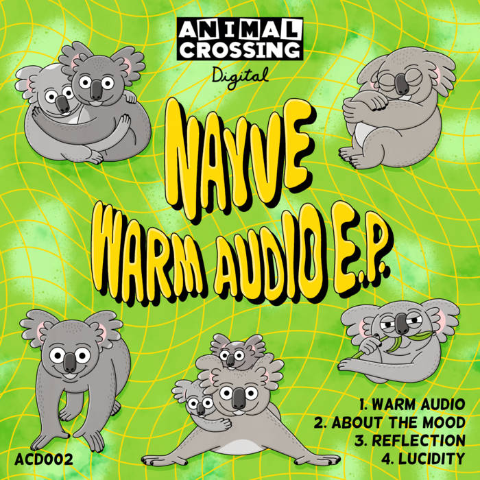 Warm Audio E.P | Nayve | Animal Crossing Music