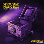 Music Box Classics: UNDERTALE Vol. 4