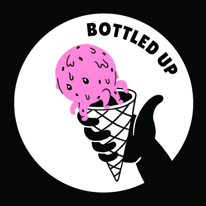 Bottled Up EP Bottled Up