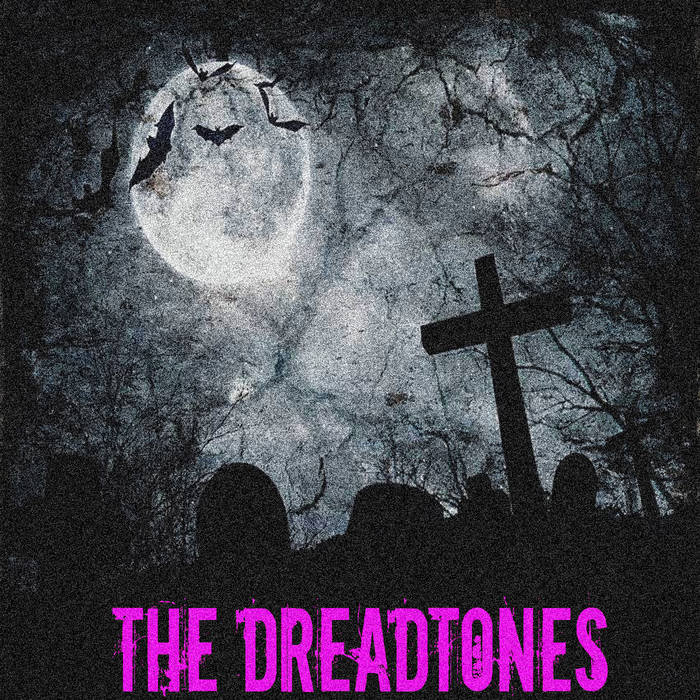 The Dreadtones | The Dreadtones