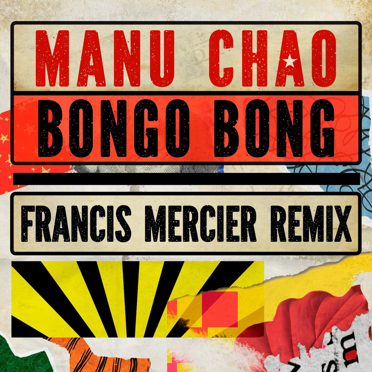 Bongo Bong (Francis Mercier Remix) | Manu Chao