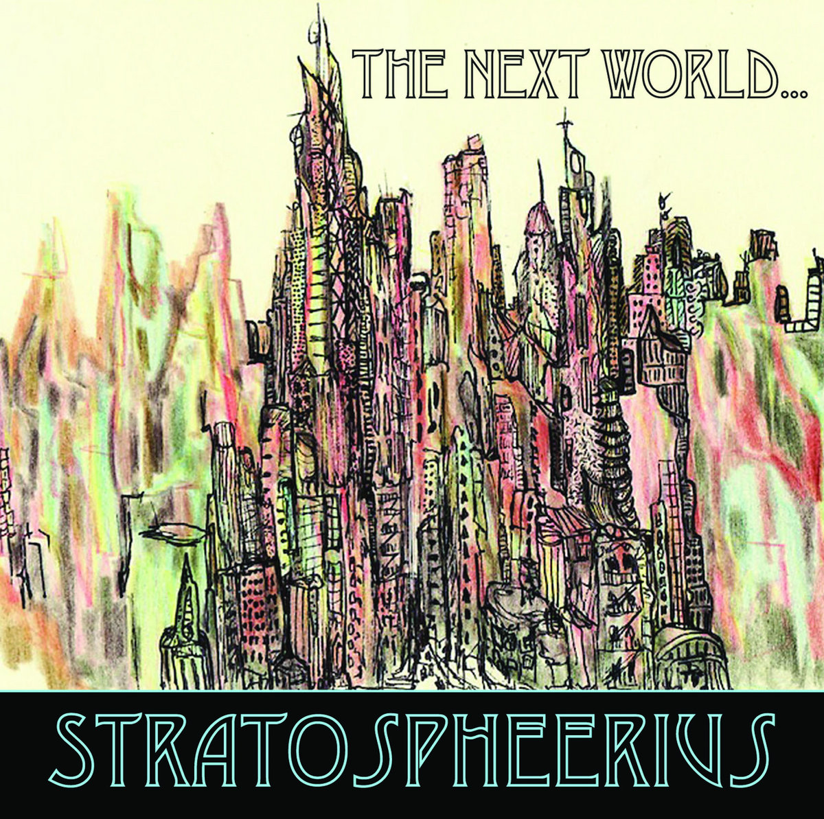 The Next World | Joe Deninzon & Stratospheerius