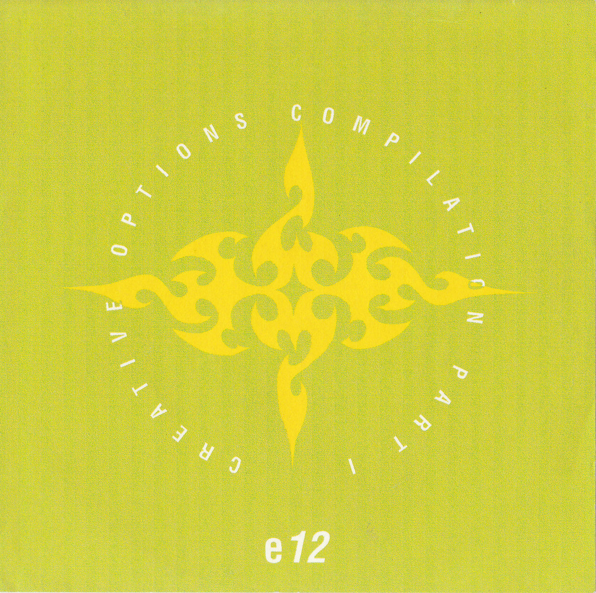 Creative Options Compilation (Album) | E12 | Citizen Omega / E12