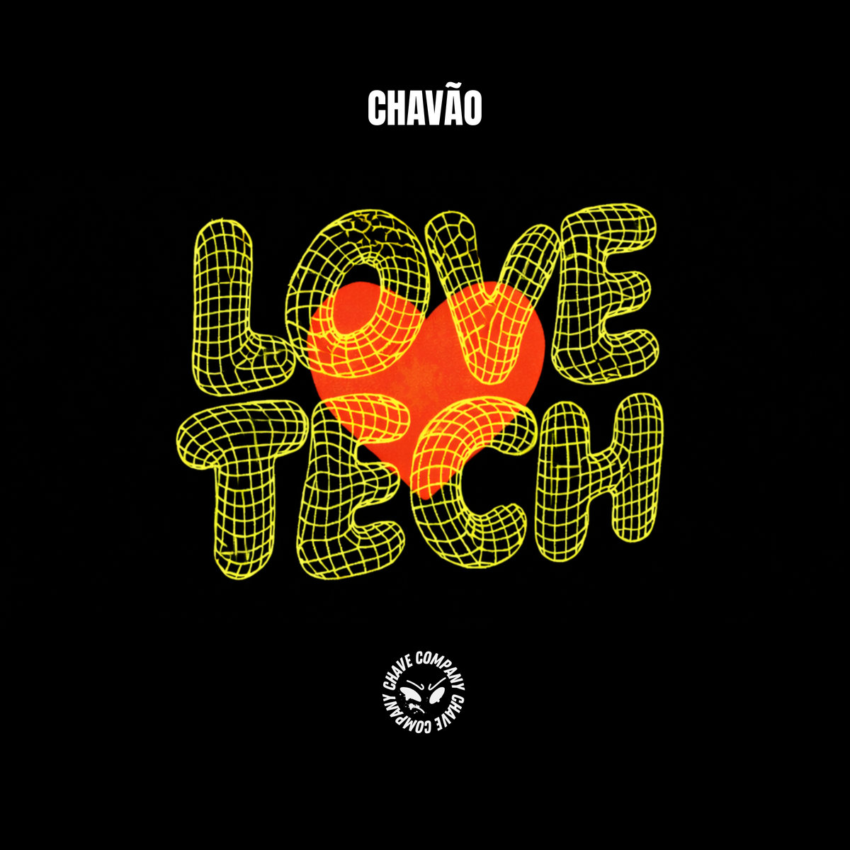 LOVE TECH | chavaõ | chavão