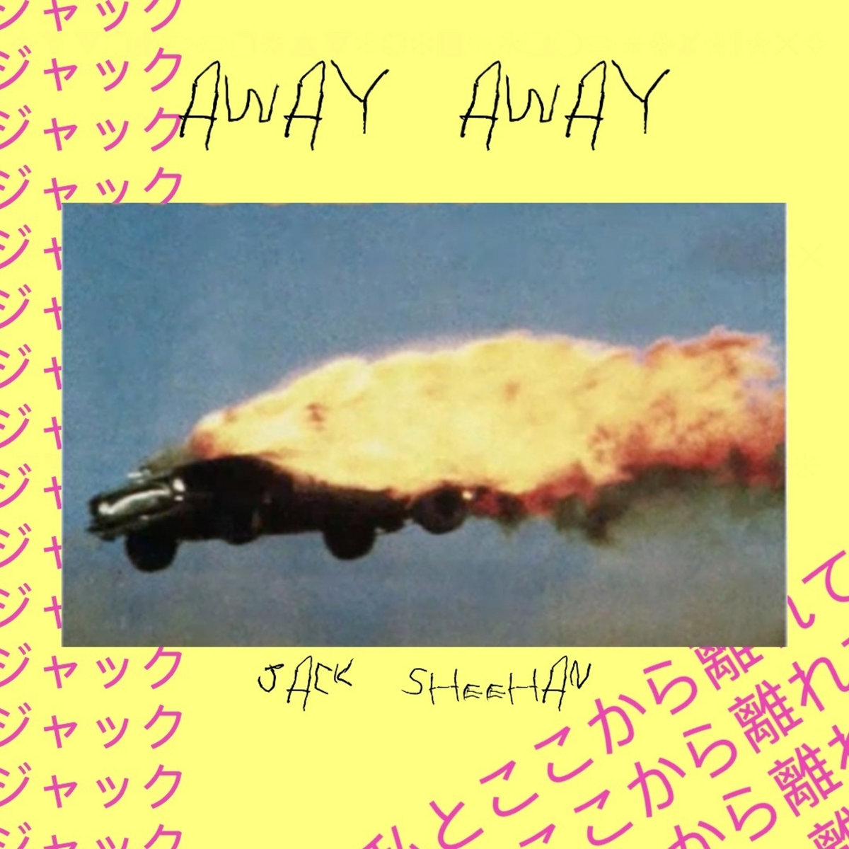 Away Away Jack Sheehan