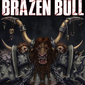 Album artwork for Brazen Bull