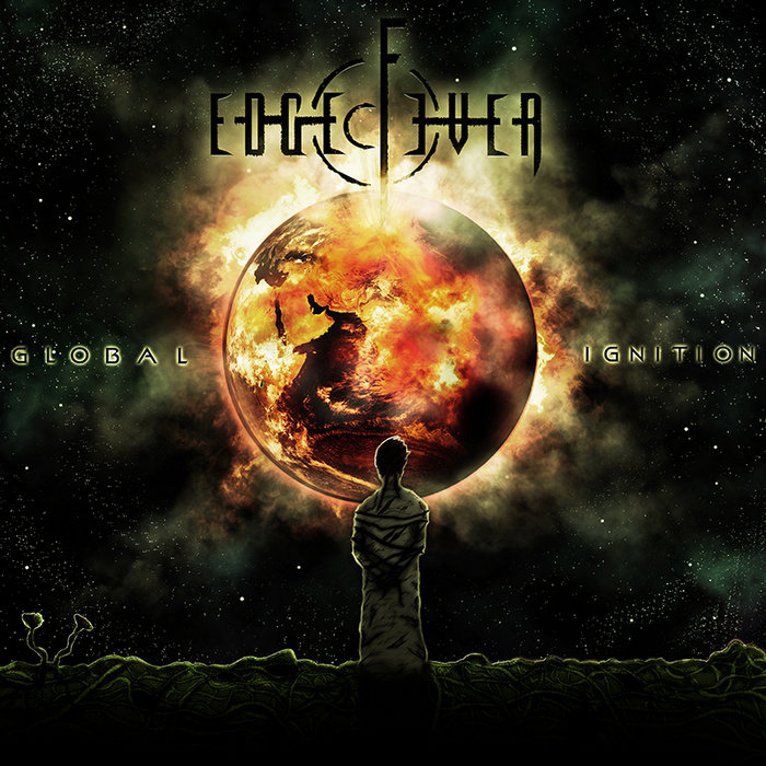 Global Ignition Edge Of Ever