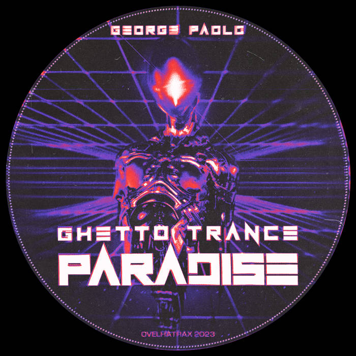 Ghetto Trance Paradise | George Paolo | Ovelha Trax