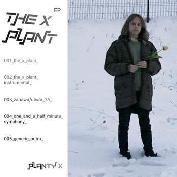 Music | Planty X