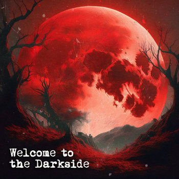 Welcome To The Darkside (Single) | Dave Melodicka