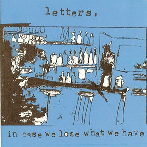 In Case We Lose What We Have cover