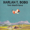 Too Much Love Cover Art