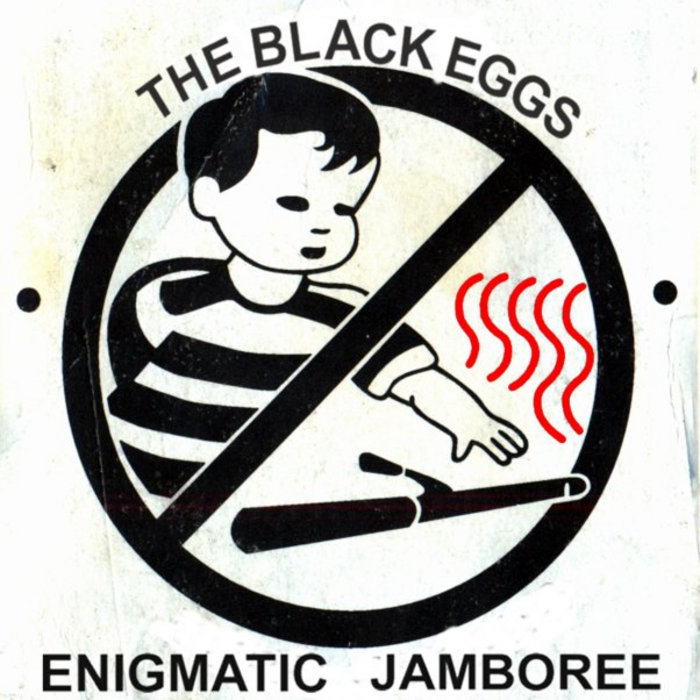 Enigmatic Jamboree The Black Eggs