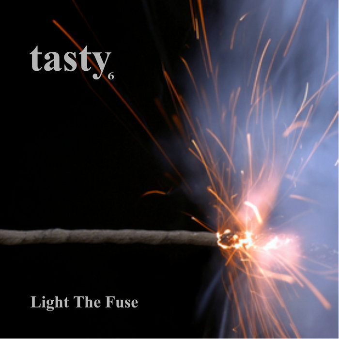 Light The Fuse tasty