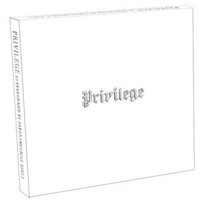 Parenthetical Girls — Privilege