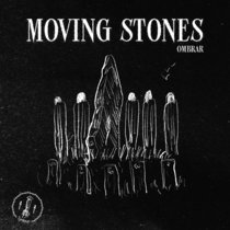 Moving Stones - [Free Download] cover art
