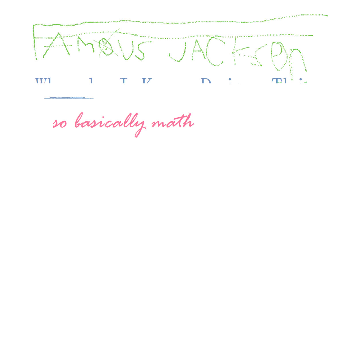so basically math | FJ | Sign Up for an Artist Account Records
