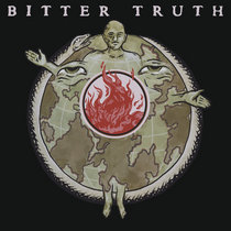 Bitter Truth - Bitter Truth