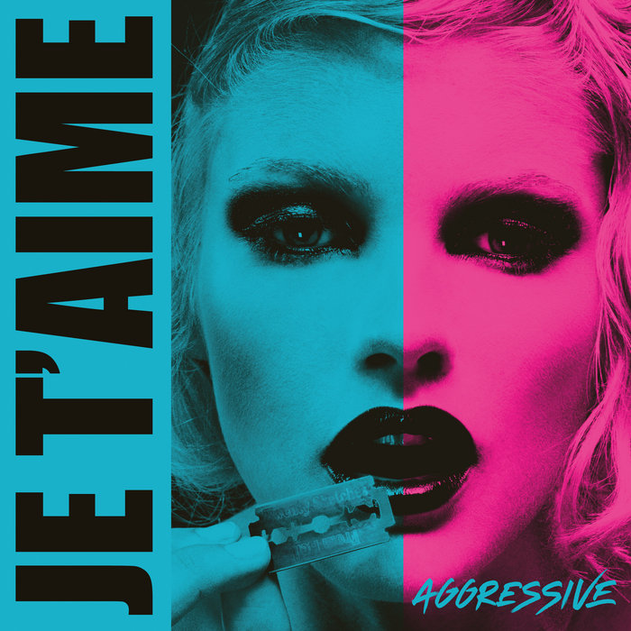 MD143 - JE T&amp;#39;AIME &amp;quot;Aggressive&amp;quot; | JE T&amp;#39;AIME | Manic Depression Records