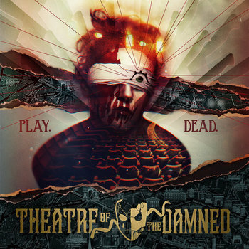 Theatre of the Damned | B7 Media