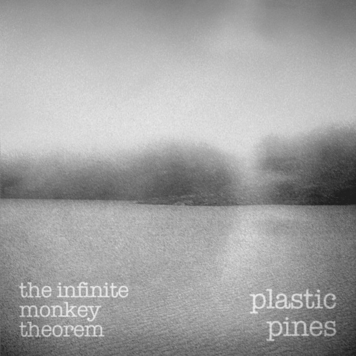 The Infinite Monkey Theorem EP | Plastic Pines