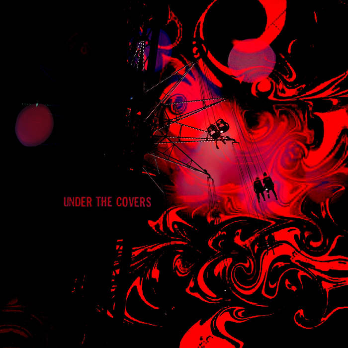 Under The Covers Flunk