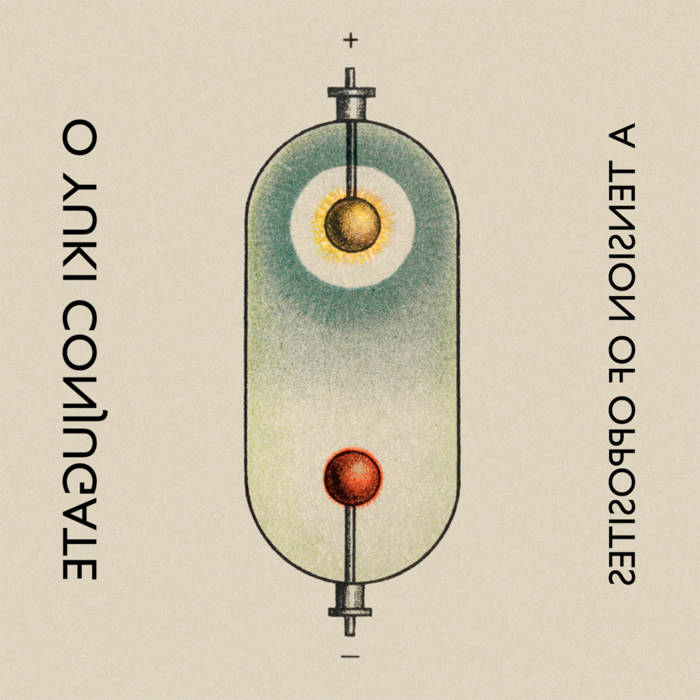A Tension of Opposites Vols 1 & 2 | O Yuki Conjugate