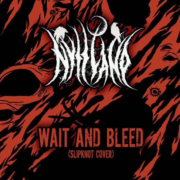 Wait And Bleed (Slipknot cover) | Nytt Land