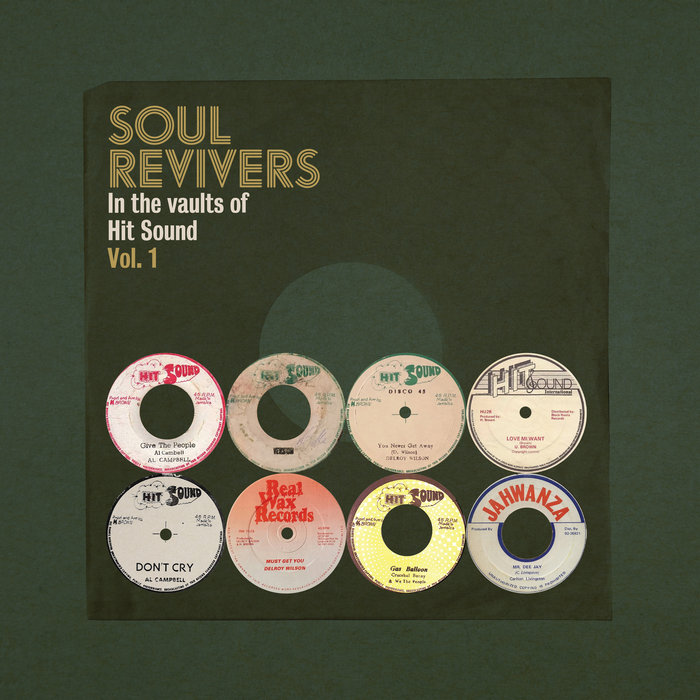 Pochette de Soul Revivers in the Vaults of Hit Sound, Vol. 1 par Roots Records
