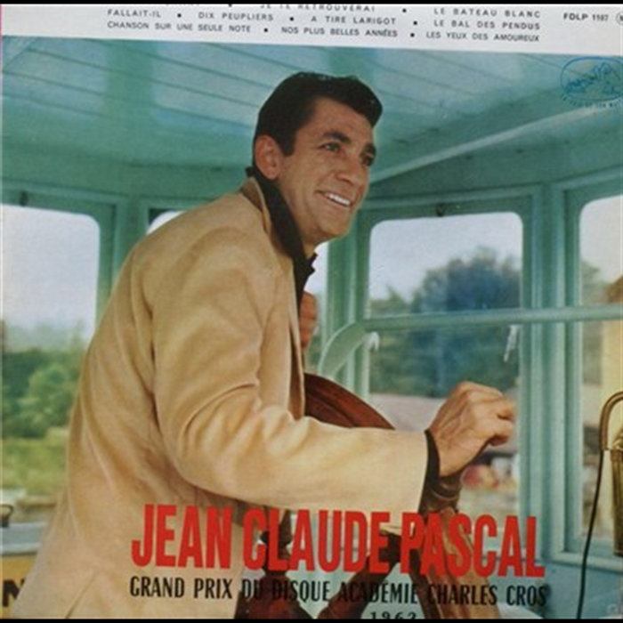 Pascal Cros Grand Prix Du Disque Académie Charles Cros 1962 | Jean-Claude Pascal