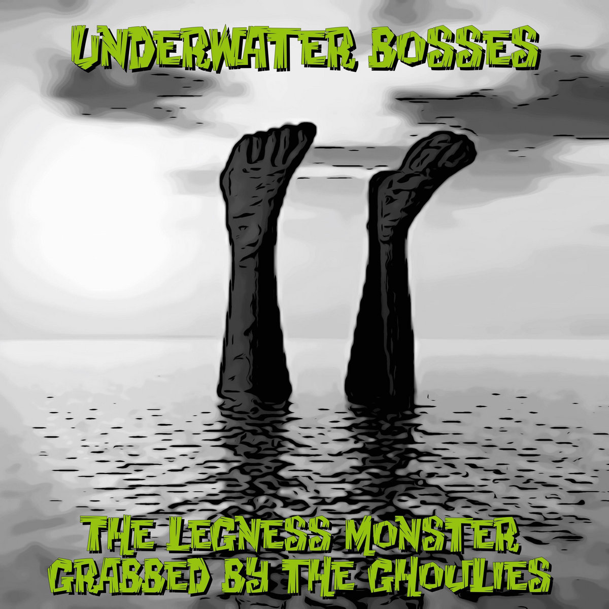 The Legness Monster / Grabbed By The Ghoulies — Underwater Bosses