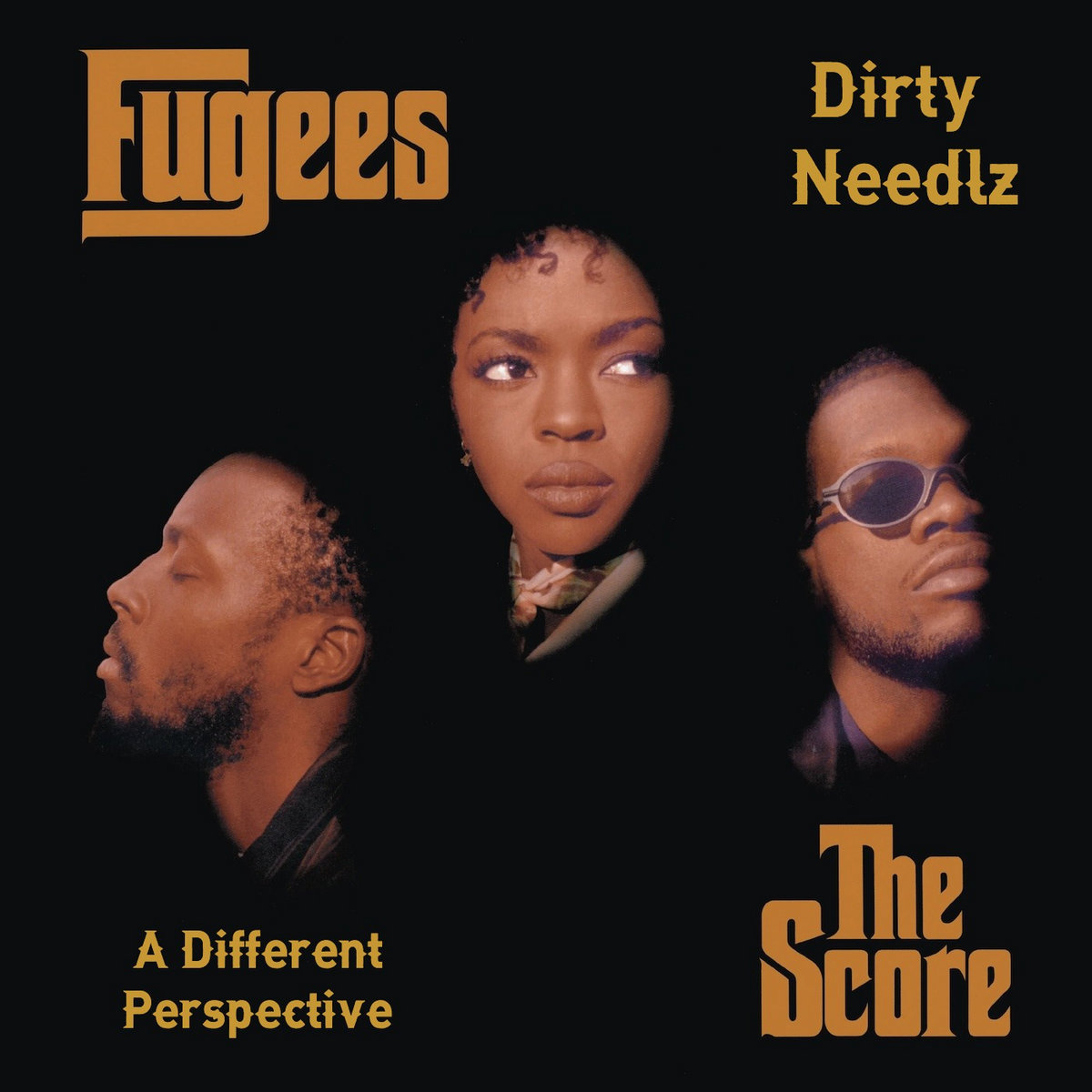 Dirty Needlz Presents 'The Fugees - The Score , A Different Perspective ...