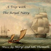 A Trip with The Royal Navy