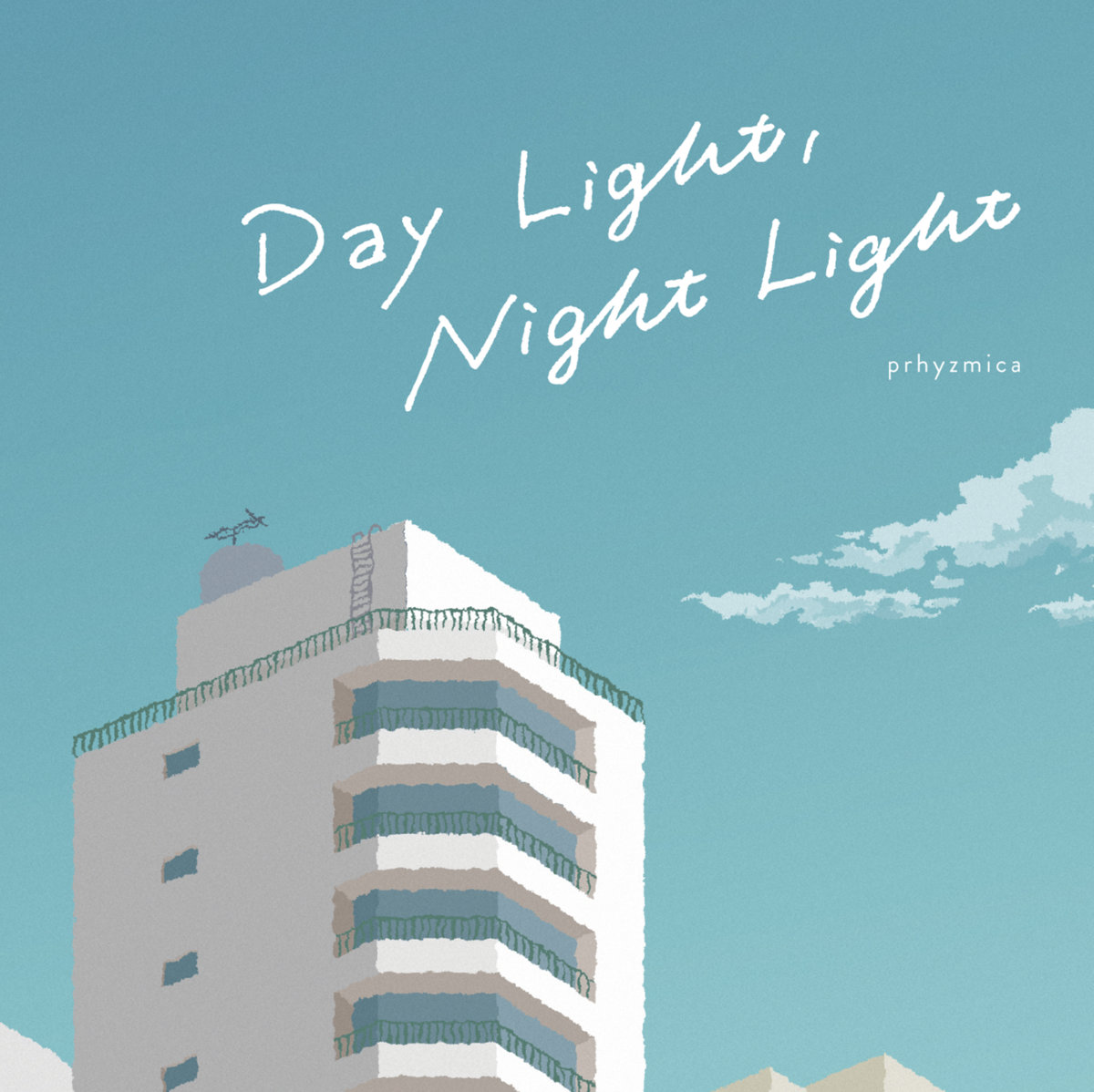 Day Light, Night Light Prhyzmica