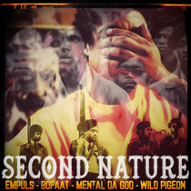 Empuls x BoFaat - second nature feat Mental Da God x Wild Pigeon cover art