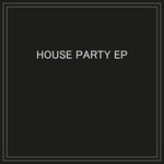 House Party EP