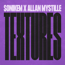 Sonikem x Allan Mystille - Textures cover art