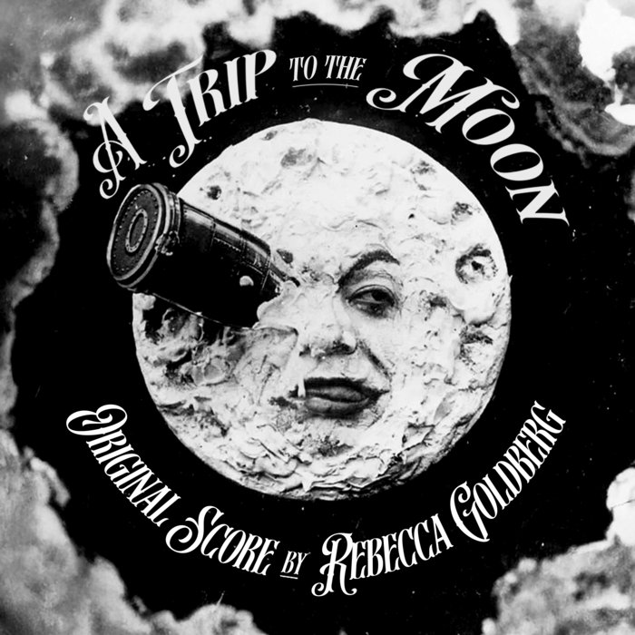 A Trip to the Moon | Rebecca Goldberg