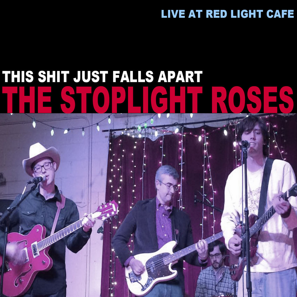 This Shit Just Falls Apart The Stoplight Roses