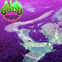 2007.07.13 :: All Good :: Masontown, WV cover art